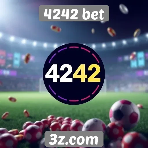 Novidades em promoções do 4242 bet